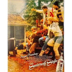 Smirnoff Vodka "Super Sunday Smirnoff Style" Vintage Print Ad 1979